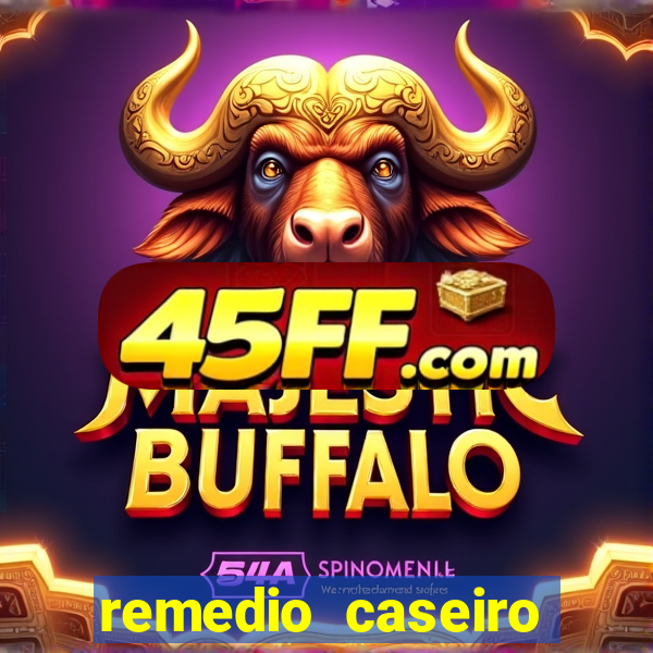 remedio caseiro para glicemia
